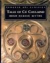 Tales of Cu Chulainn by Anonymous