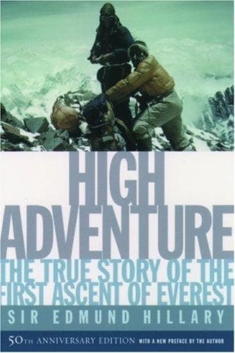 High Adventure by Edmund Hillary