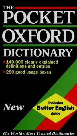 The pocket oxford dictionary by Oxford University Press ISBN