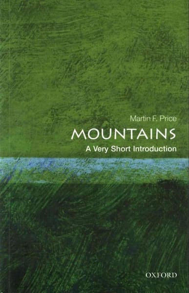 Mountains: A Very Short Introduction by Martin F. Price