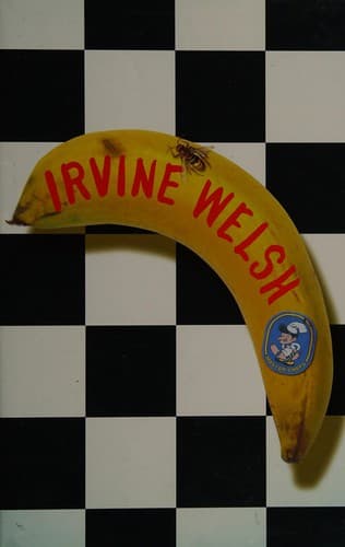 The bedroom secrets of the master chefs by Irvine Welsh