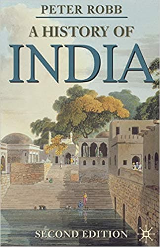 A History OF India by Peter Robb