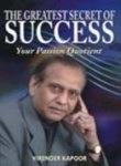 The Greatest Secret of Success by Virendra Kapoor