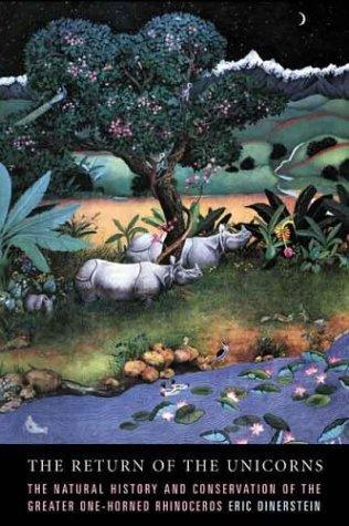 The Return Of The Unicorns by Eric Dinerstein