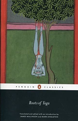 Roots of Yoga by Jim Mallinson