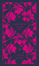 Goblin Market and Other Poems, PRH Clothbound Classics by Christina Rossetti