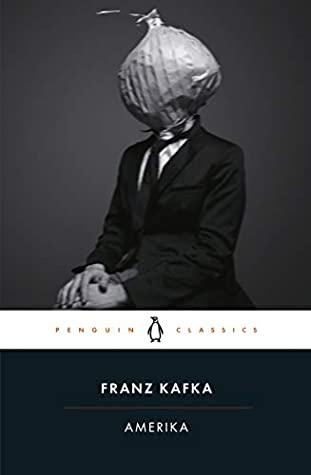 Amerika by Franz Kafka