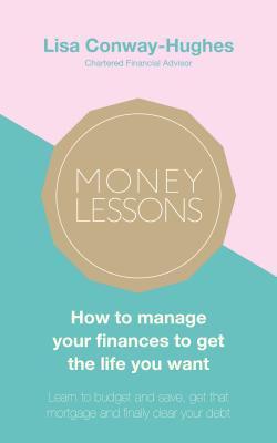 Money Lessons by Lisa Conway-Hughes