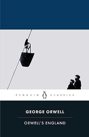 Orwell's England by George Orwell