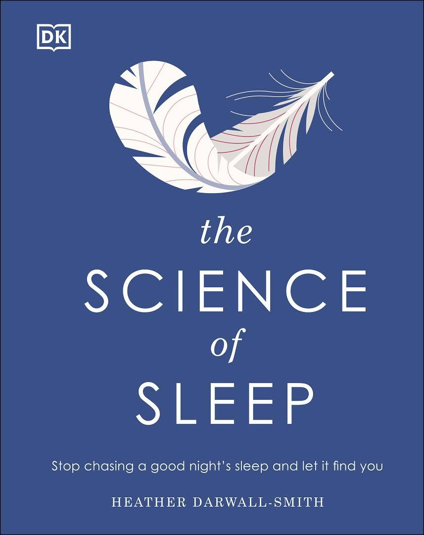 The Science of Sleep by Heather Darwall-Smith