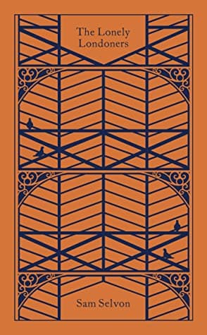 The Lonely Londoners, PRH Clothbound Classics by Sam Selvon