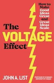 The Voltage Effect by John A. List