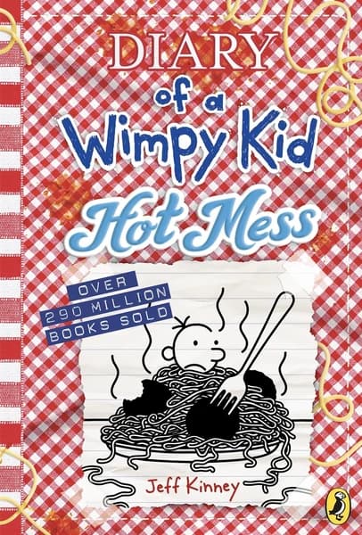 Diary of a Wimpy Kid: Hot Mess by Jeff Kinney