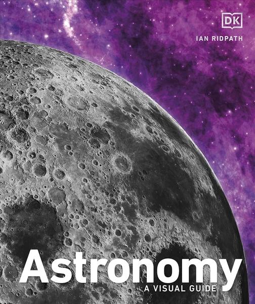 Astronomy by Ian Ridpath, Dorling Kindersley Travel Staff