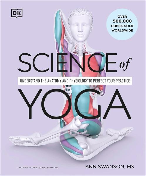 Science of Yoga by Ann Swanson