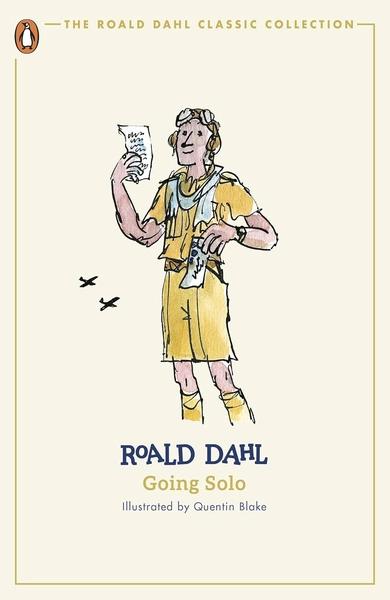 Going Solo by Roald Dahl