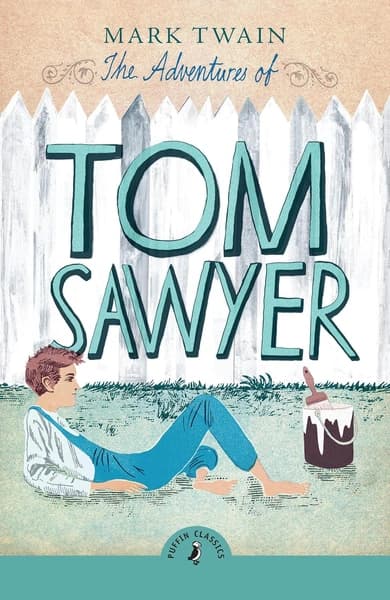 The Adventures of Tom Sawyer by Mark Twain