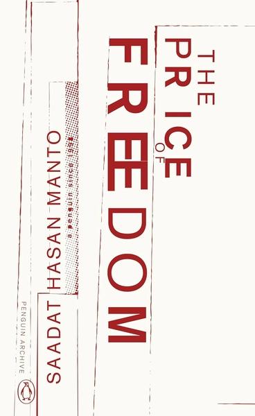 The Price of Freedom by Saadat Hasan Manto