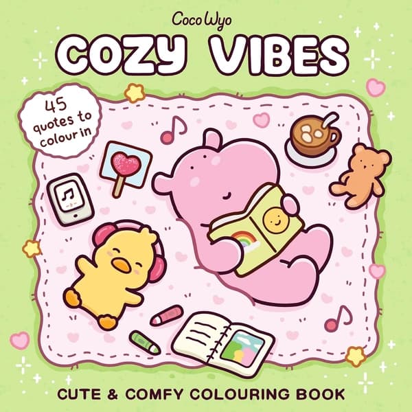 Cozy Vibes: Coloring Books For Adults By Coco Wyo by Coco Wyo