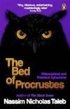The Bed of Procrustes by Nassim Nicholas Taleb