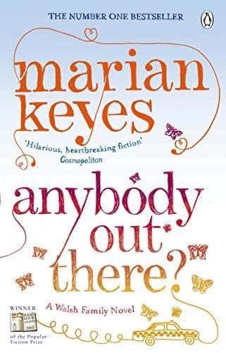 Anybody Out There? by Marian Keyes