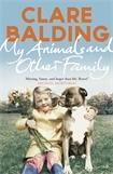 My Animals and Other Family by Clare Balding