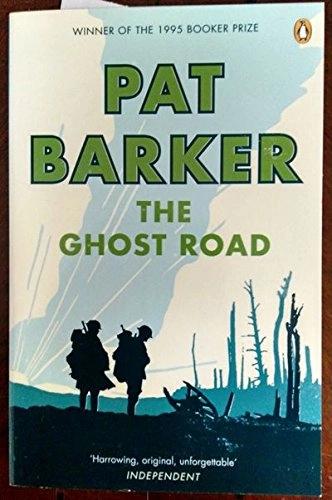 The Ghost Road by Pat Barker