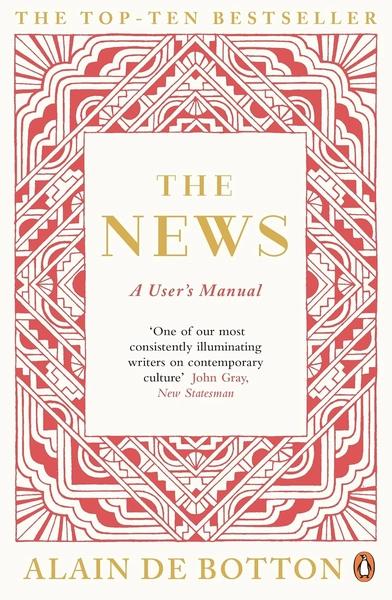 The News: A User's Manual by Alain De Botton