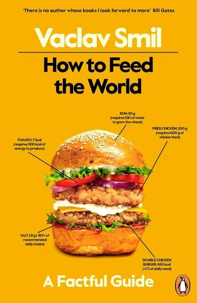 How to Feed the World by Vaclav Smil