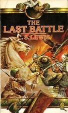 The Last Battle by Clive Staples Lewis
