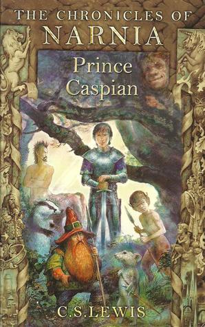 Prince Caspian by Clive Staples Lewis