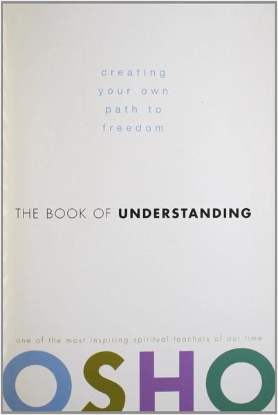 the book of understanding by Osho