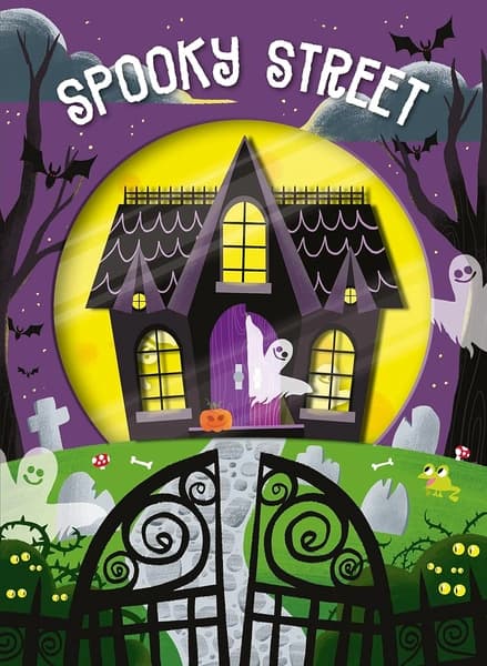 Spooky Street by Roger Priddy