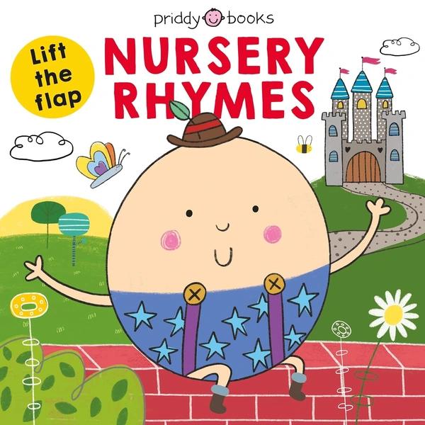 Lift the Flap: Nursery Rhymes by Roger Priddy