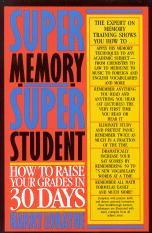 Super Memory - Super Student by Harry Lorayne