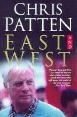 East and West by Chris Patten