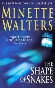 The Shape of Snakes by Minette Walters