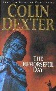 The Remorseful Day by Colin Dexter