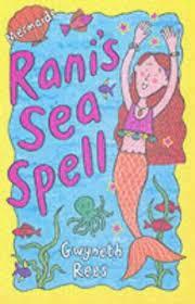 Rani's Sea Spell by Gwyneth Rees