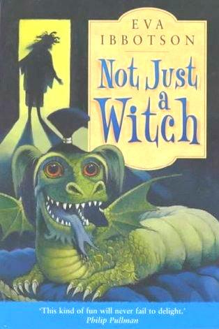 Not just a witch by Eva Ibbotson