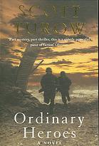 Ordinary Heroes by Scott Turow