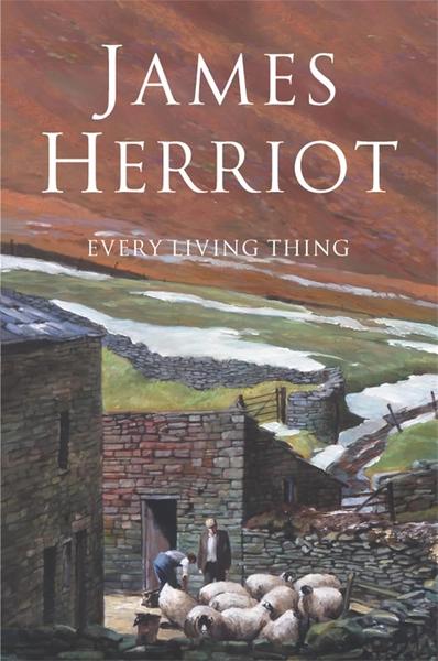 Every Living Thing by James Herriot