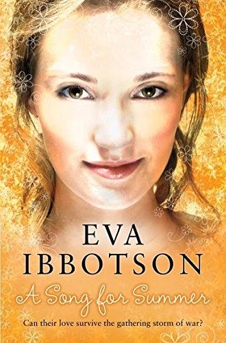 A Song for Summer by Eva Ibbotson