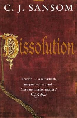 Dissolution by C. J. Sansom