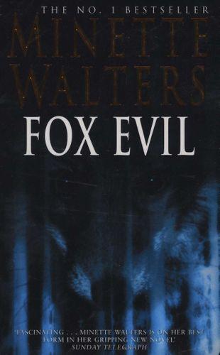 Fox Evil by Minette Walters