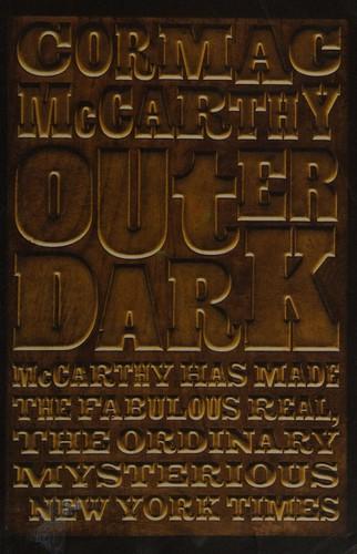 Outer Dark by Cormac Mccarthy