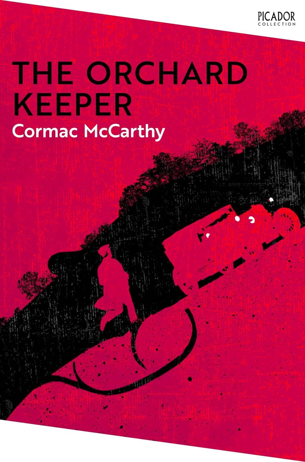 The Orchard Keeper by Cormac Mccarthy