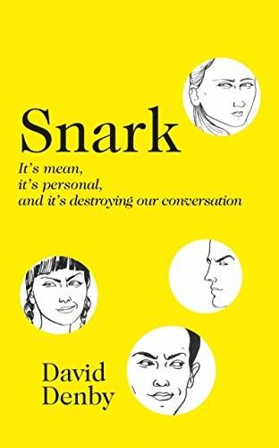 Snark by David Denby