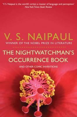 The nightwatchman's occurrence book by V.S. Naipaul