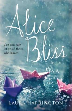 Alice Bliss by Laura Harrington